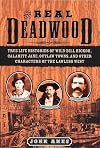 The Real Deadwood