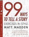 99 Ways to Tell a Story: Exercises in Style