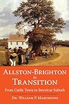 Allston-Brighton in transition : from cattle town to streetcar suburb