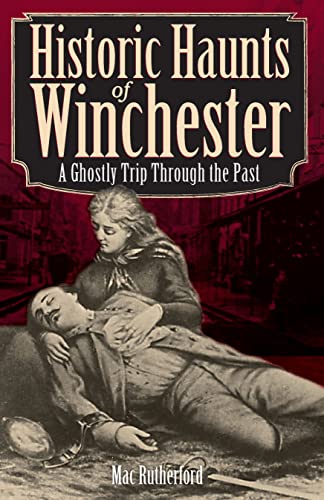 Historic Haunts of Winchester book cover