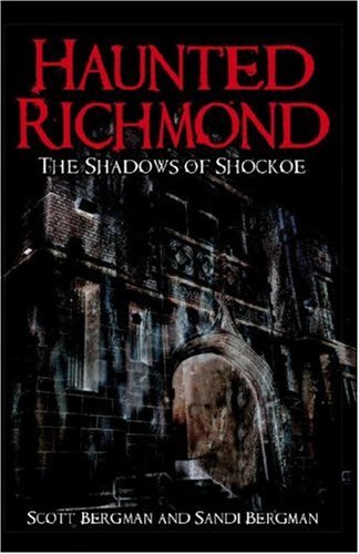 Haunted Richmond: The Shadows of Shockoe book cover