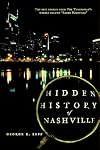 Hidden History of Nashville