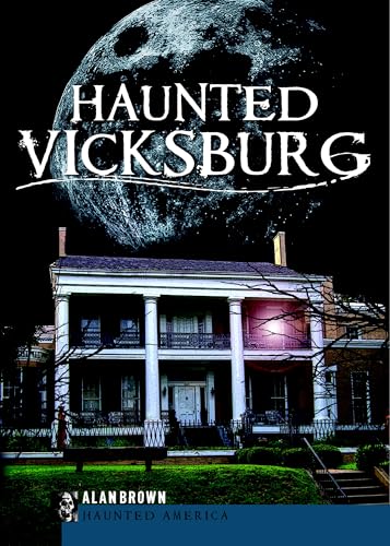 Haunted Vicksburg book cover