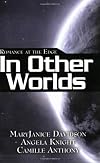 Romance at the Edge: In Other Worlds