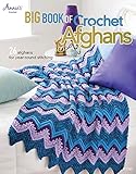 Big Book Of Crochet Afghans 26 Afghans For Yearround Stitching Annies Crochet