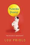 Pleasing People: How not to be an approval junkie