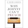Why Johnny Can't Preach: The Media Have Shaped the Messengers