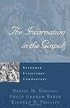 The Incarnation in the Gospels (Reformed Expository Commentary)