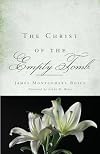 The Christ of the Empty Tomb