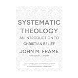 Systematic Theology An Introduction To Christian Belief