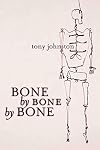 Bone by Bone by Bone