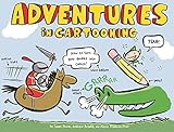 Adventures In Cartooning How To Turn Your Doodles Into Comics