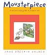 Mousterpiece