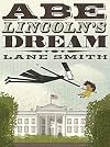Abe Lincoln's Dream