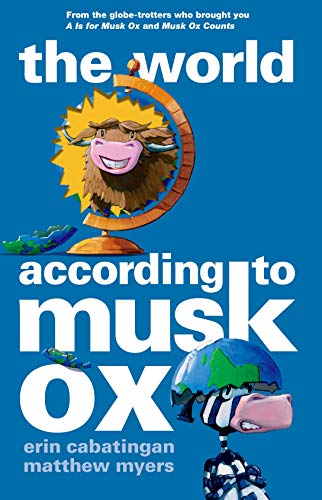 Cover of The world according to Musk Ox
