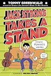 Jack Strong Takes a Stand: A Charlie Joe Jackson Book (Charlie Joe Jackson Series)
