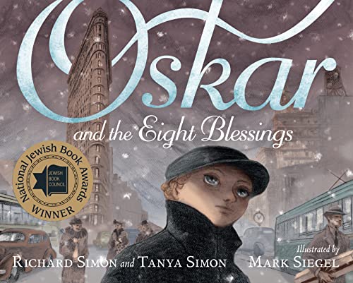 Oskar and the Eight Blessings (With: Richard Simon) cover