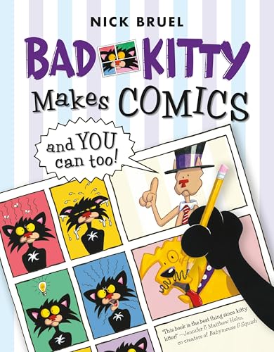 Bad Kitty Makes Comics . . . and You Can Too! book cover