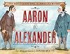 Aaron and Alexander: The Most Famous Duel in American History