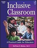 Inclusive Classroom A Practial Guide For Educators