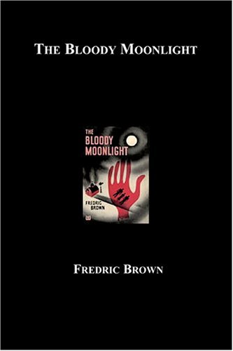 The Bloody Moonlight book cover