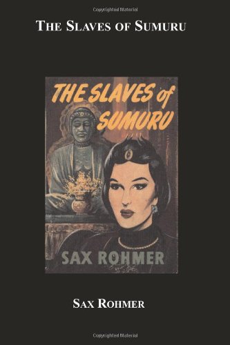Sumuru / The Slaves of Sumuru book cover