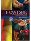 How I Spin