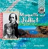 Marquette and Jolliet (Explorers Set 2)
