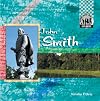 John Smith (Checkerboard Biography Library: Explorers)