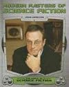 Modern Masters of Science Fiction (World of Science Fiction)