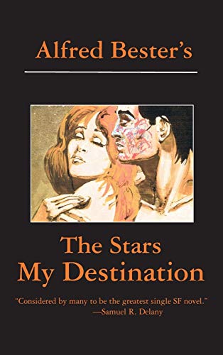 The Stars My Destination / Tiger! Tiger! cover