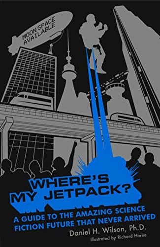 Where's My Jetpack? book cover