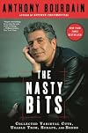 The Nasty Bits: Collected Varietal Cuts, Usable Trim, Scraps, and Bones