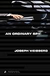 An Ordinary Spy