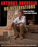 No Reservations Around The World On An Empty Stomach