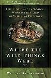 Where the Wild Things Were