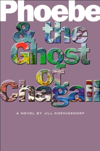 Pheoebe and the Ghost of Chagall