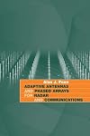 Adaptive Antennas and Phased Arrays for Radar and Communications (Artech House Radar Library)
