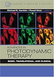 Advances In Photodynamic Therapy Basic Translational And Clinical