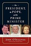 The President, the Pope, and the Prime Minister