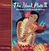 The Island Plate II: More Recipes from The Honolulu Advertiser