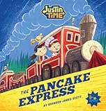 Justin Time The Pancake Express