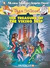 Thea Stilton Graphic Novels #3: The Treasure of the Viking Ship