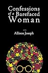 Confessions of a Barefaced Woman