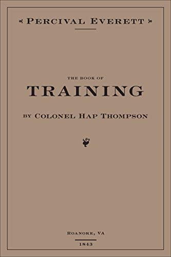 The Book of Training by Colonel Hap Thompson of Roanoke, Va, 1843 cover
