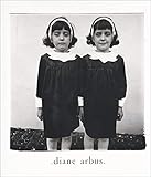 Diane Arbus: An Aperture Monograph: Fortieth-Anniversary Edition