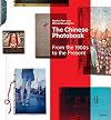 The Chinese Photobook: From the 1900s to the Present
