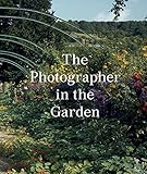The Photographer In The Garden