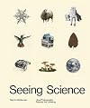 Seeing Science: How Photography Reveals the Universe