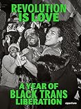Revolution is love